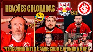 REAÇÕES dos COLORADOS - RB BRAGANTINO 3x1 INTERNACIONAL - BRASILEIRÃO 2026 - VAMOS RIR DO INTER!