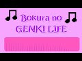 Bokura No GENKI LIFE