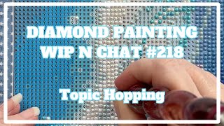 A Sauce Refrigerator?! | Diamond Painting WIP n Chat 218