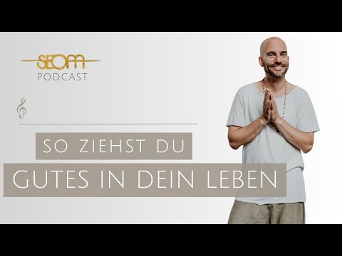So ziehst du Gutes an - SEOM Podcast #123