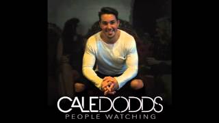 Cale Dodds - Give It Back (Audio Video)
