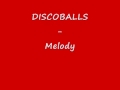 Melody - Discoballs