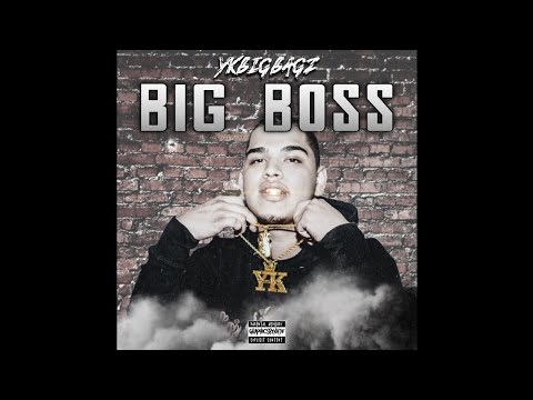 YkBigBagz - Big Boss