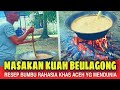 One Place For Beulangong Kuah Cuisine Enough Portions For People From The Village