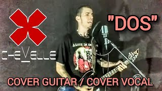 DOS (Chevelle) - Vocal e Guitarra Cover / Cover Vocal and Guitar