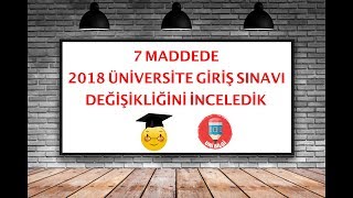 2018 Üniversiteye Giriş Sınavı TYT & YKSyi