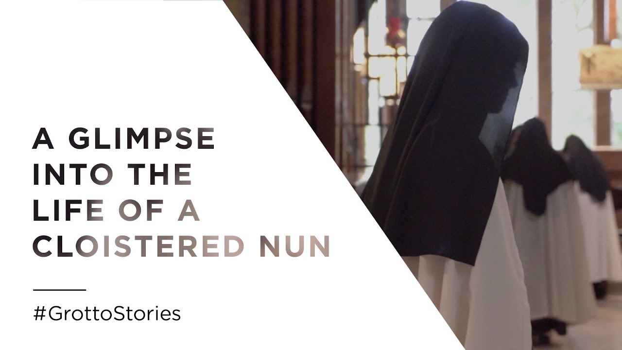 A Glimpse Into the Life of a Cloistered Nun - Mini Doc #116