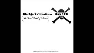 The Blackjack Manifesto by Johnny Angel and The Blackjacks
