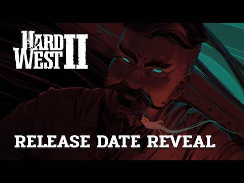 Hard West 2  - Release Date Reveal thumbnail