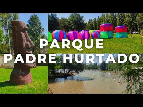 PARQUE PADRE HURTADO ✅ El 2do parque mas grande de Santiago de CHILE