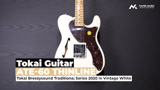 Video thumbnail for Tokai Guitar ATE-60 Thinline Breezysound Traditional Series by Nafiri Music Jakarta