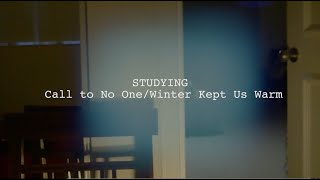 Studying - Call To No One