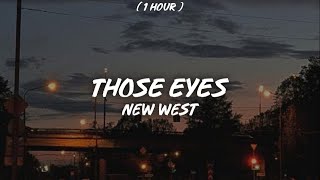 Download lagu [ 1 Hour ] new west - those eyes (sped up) 'cause all of the small things that you do mp3