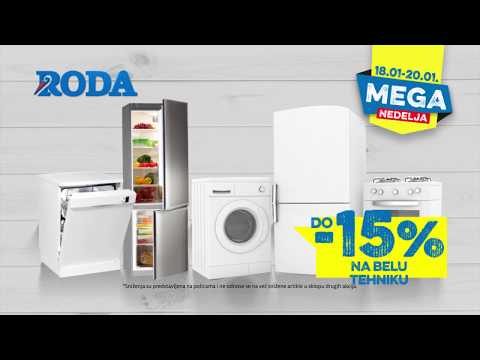 Roda I Mega nedelja do -15% popusta na belu tehniku 18.01 - 20.01.2019.