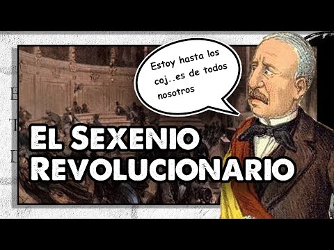El SEXENIO REVOLUCIONARIO ( o democrático) | 1868-1874