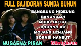 Download lagu FULL ALBUM DANGDUT BAJIDORAN LAGU SUNDA BUHUN _ BANGBUNG HIDEUNG _ BANONDARI ‼️jagoan viral mp3