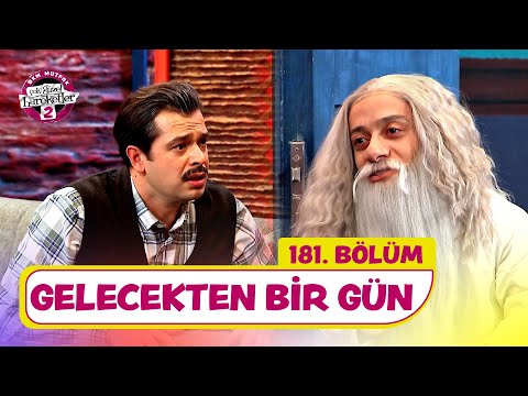 Gelecekten Bir Gün (181. Bölüm) -  Çok Güzel Hareketler 2