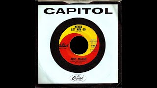 Jody Miller (David Gates) - NEVER LET HIM GO (1964)