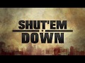 Shut’em Down: Professor Griff f/ Sole