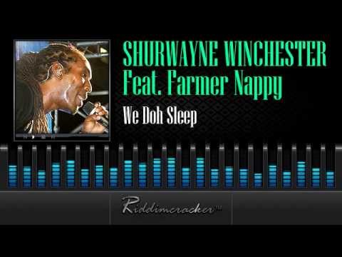 Shurwayne Winchester Feat. Farmer Nappy - We Doh Sleep [Soca 2014]
