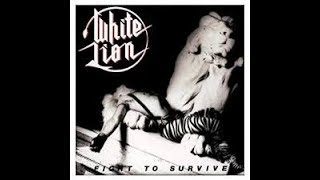 White Lion - All Burn In Hell