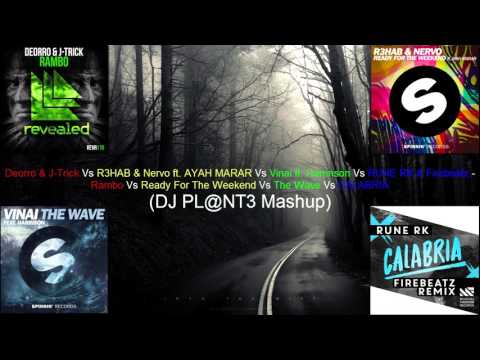 Deorro & J Trick Vs R3HAB & Nervo ft AYAH MARAR Vs Vinai ft Harrinson Vs RUNE RK & Firebeatz