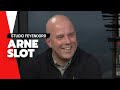 Studio Feyenoord met ARNE SLOT