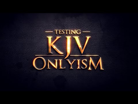 Testing KJV Onlyism - 119 Ministries thumbnail