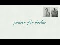 Prayer For Today