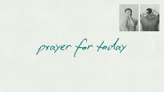 Prayer For Today