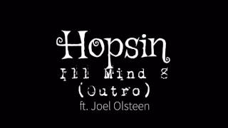 Hopsin - Ill Mind 8 Outro (Lyrics Video, HD)