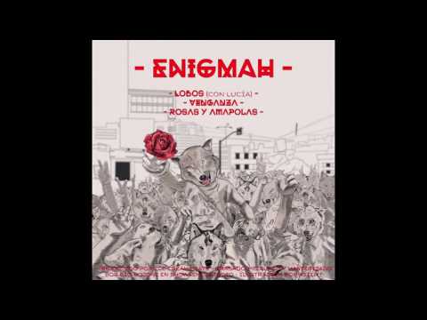 Enigmah - Lobos ft. Lucía (Álbum 'Oveja Negra')
