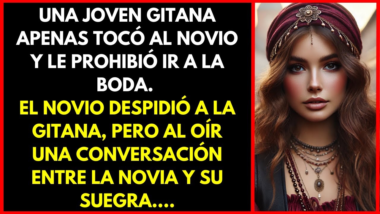 Una joven gitana, apenas tocando al novio, le prohibió ir a la boda. Pero oyó secretos oscuros...