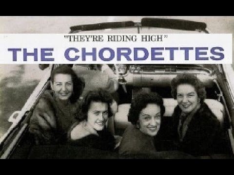 The Chordettes "They're Riding High" 1957 FULL MONO ALBUM