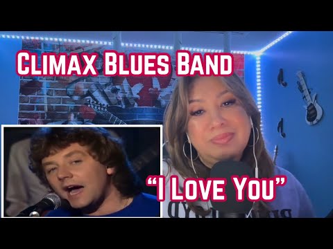 Climax Blues Band - I Love You 1981 / Reaction