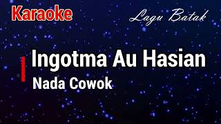 Download lagu Karaoke : Ingot Ma Au Hasian (nada cowok) mp3 Download lagu Karaoke : Ingot Ma Au Hasian (nada cowok) mp3