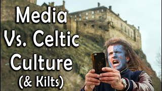 How Does Media Impact Gaelic Culture & Highland Dress?