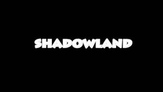 01 Shadowland mp3