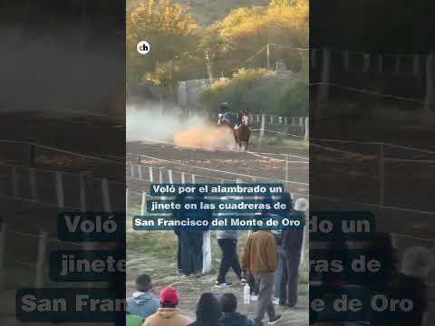 Voló por el alambrado un jinete en las cuadreras de San Francisco del Monte de Oro