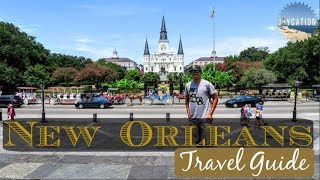 TOP PLACES TO VISIT IN NEW ORLEANS LOUISIANA | NOLA TRAVEL GUIDE