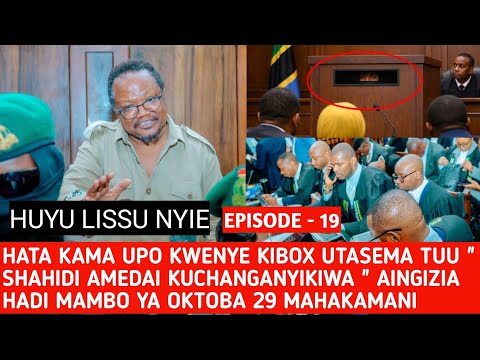 EPISODE 19: SECRET WITNESS CLAIMS TO BE CONFUSED AND SERIOUSLY PRESSURED BY TUNDU LISSU " CROSS E...