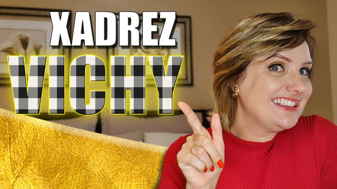 Xadrez Vichy | Moda Feminina e Estilo