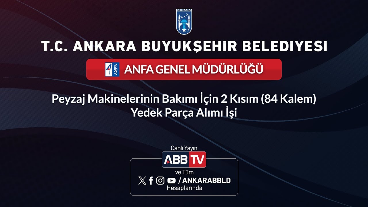 ANFA GENEL MÜDÜRLÜĞÜ - Peyzaj Makinelerinin Bakımı İçin 2 Kısım (84 Kalem) Yedek Parça Alımı İşi