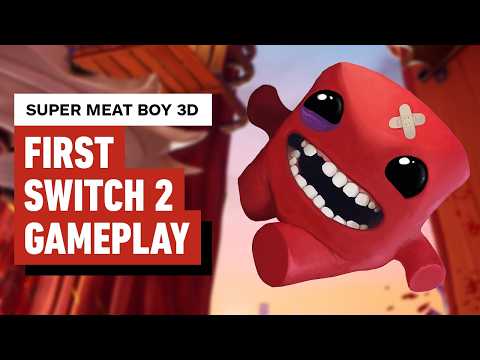 Super Meat Boy 3D: 13 Minutes of Nintendo Switch 2 Gameplay