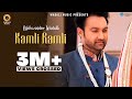 KAMLI RAMLI – RANJHANNA..|| LAKHWINDER WADALI || OFFICIAL FULL VIDEO HD