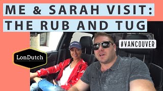 RUB & TUG - VANCOUVER