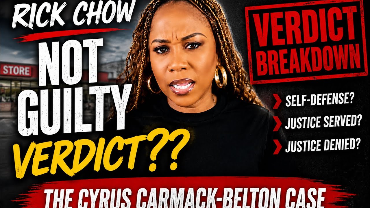 Why Was Rick Chow Found Not Guilty? The Cyrus Carmack-Belton Verdict Explained