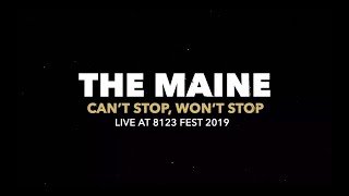 The Maine - Can't Stop, Won't Stop (Full album live from 8123 Fest!)