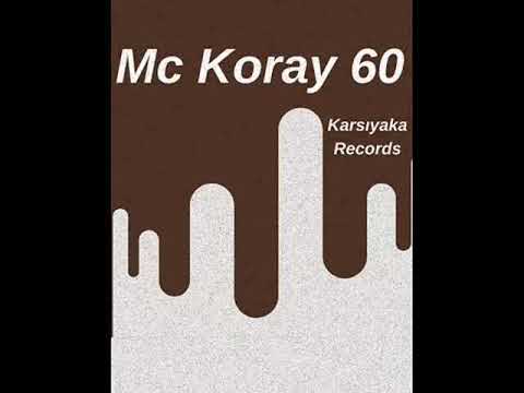 Mc Koray 60 Ft Yıldo  - Yıkıldı Hayallerim