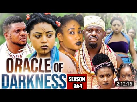 Oracle Of Darkness Season 3&4 (NEW NOLLYWOOD MOVIE)